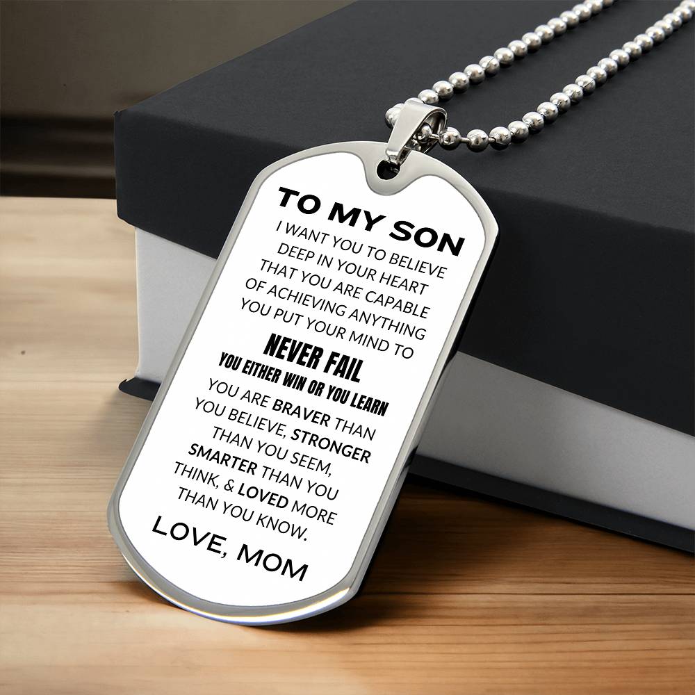 To My Son Love Mom | Never Fail Dog Tag Necklace Black and White