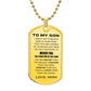 To My Son Love Mom | Never Fail Dog Tag Necklace Black and White