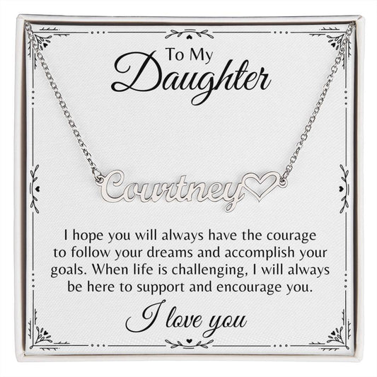 To My Daughter Name Necklace