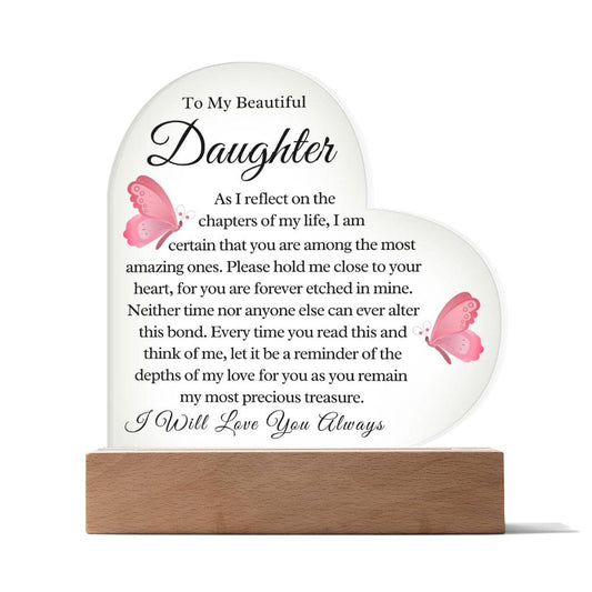 To My Daughter Butterfly Forever Love Acrylic Plaque Nightlight LED option