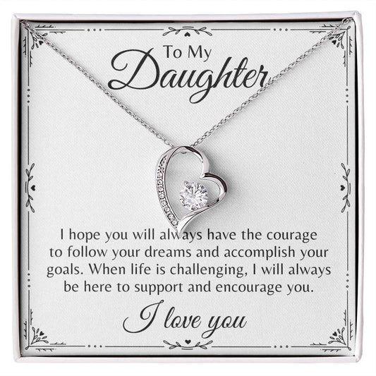 To My Daughter | Follow Your Dreams | Forever Love Necklace